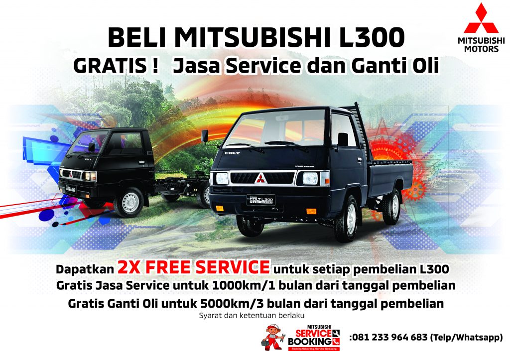 BELI MITSUBISHI L300, GRATIS 2 KALI SERVICE KENDARAAN