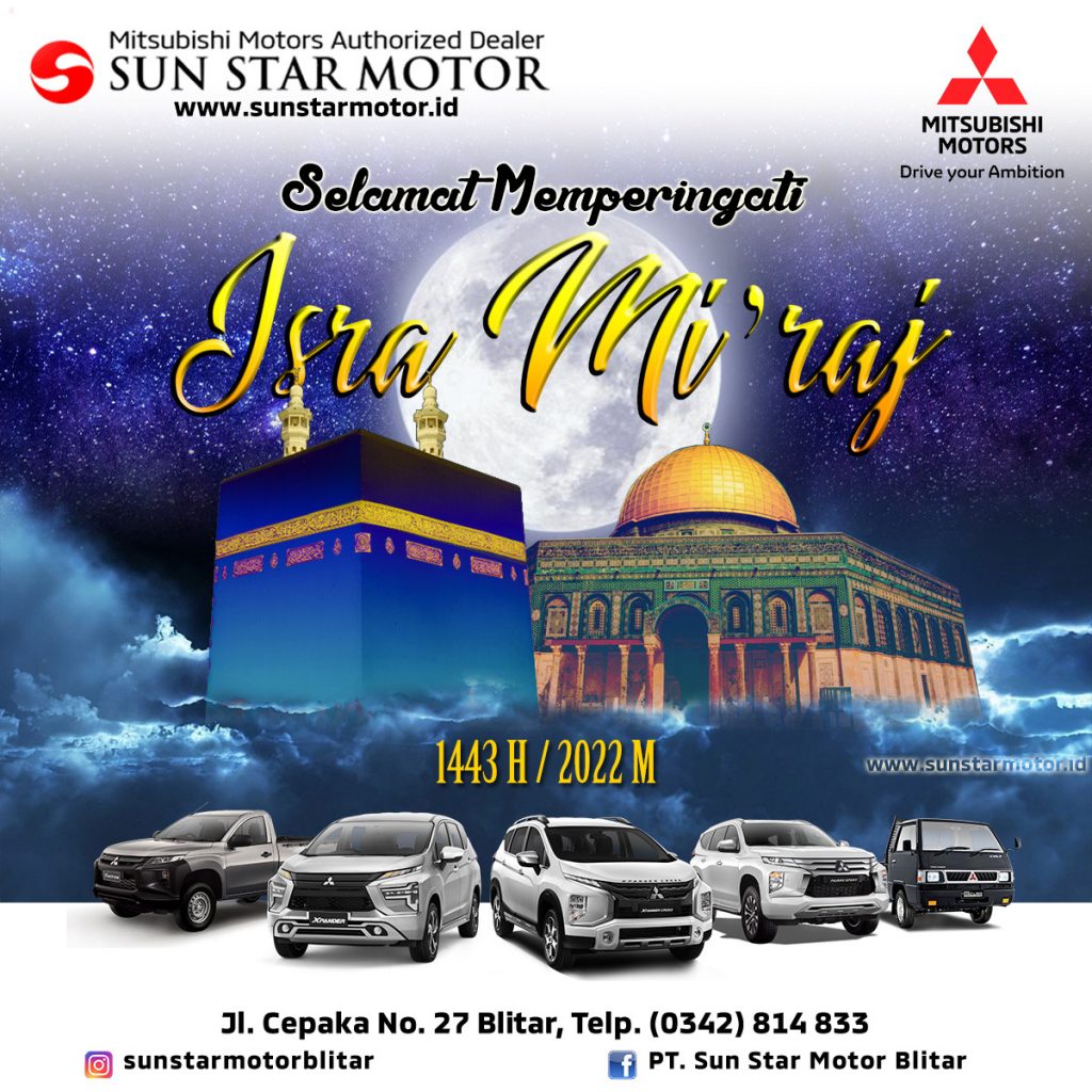 SELAMAT MEMPERINGATI ISRA MI’RAJ NABI MUHAMMAD SAW 1443H