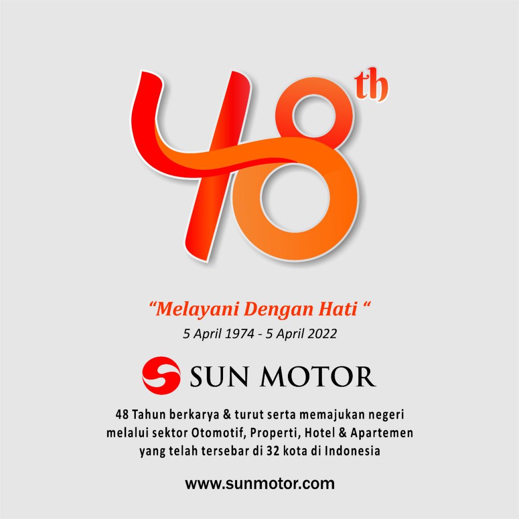 SELAMAT HARI ULANG TAHUN SUN MOTOR GROUP KE – 48