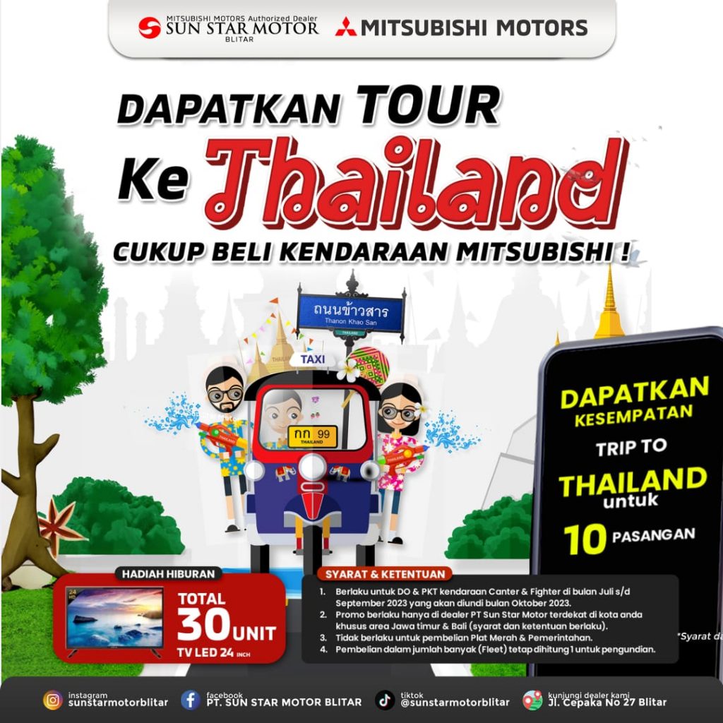 Liburan Tak Terlupakan ke Thailand – Promo Mitsubishi Sun Star Motor Jatim & Bali!”