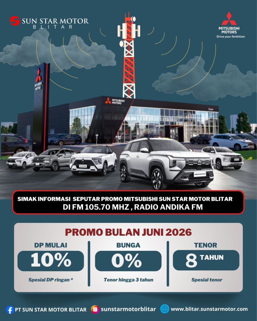 PROMO IKLAN MITSUBISHI PT SUN STAR MOTOR BLITAR DI RADIO ANDIKA