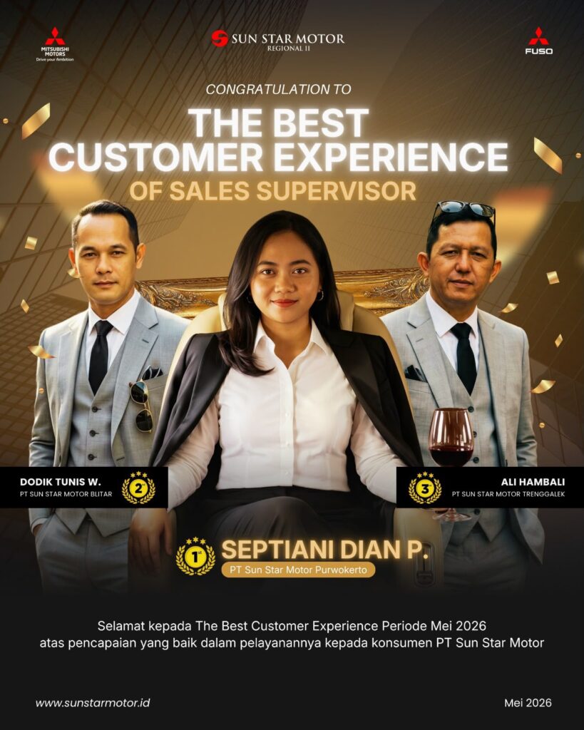 tHE BEST CUSTOMER EXPERIENCE OF SALES SUPERVISOR PT SUN STAR MOTOR BLITAR